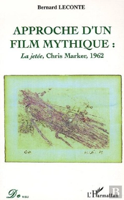 Bertrand.pt - Approche D'Un Film Mythique ; La Jetee, Chris Marker, 1962
