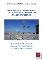 Approche Innovante De La Prise En Charge Du Surpoids - Ballon Gastrique Sans Endoscopie Et Hypnother