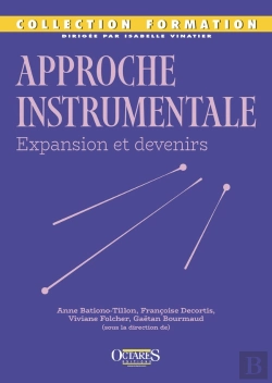 Bertrand.pt - Approche Instrumentale : Expansion Et Devenirs