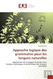 Approche Logique Des Grammaires Pour Les Langues Naturelles