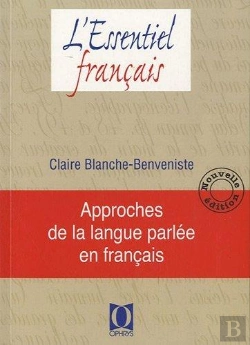 Bertrand.pt - Approches De La Langue Parlée En Francais