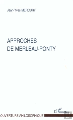 Bertrand.pt - Approches De Merleau-Ponty