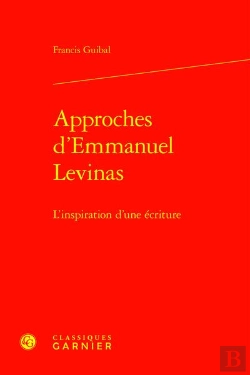 Bertrand.pt - Approches D'Emmanuel Levinas : L'Inspiration D'Une Écriture