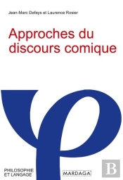 Approches Du Discours Comique