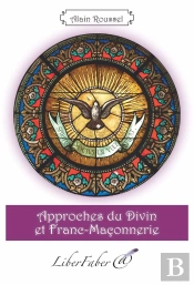 Approches Du Divin Et Franc-Maconnerie