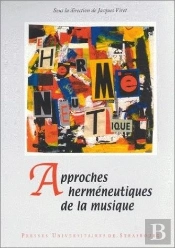 Approches Herméneutiques De La Musique