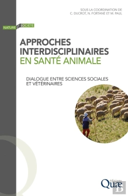 Bertrand.pt - Approches Interdisciplinaires En Santé Animale : Dialogue Entre Sciences Sociales Et Vétérinaires