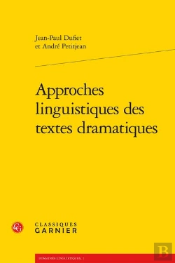 Bertrand.pt - Approches Linguistiques Des Textes Dramatiques