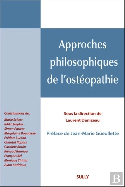 Bertrand.pt - Approches Philosophiques De L'Ostéopathie