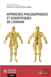 Approches Philosophiques Et Scientifiques De L'Humain