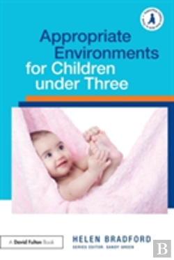 Bertrand.pt - Appropriate Environments For Children Under Three
