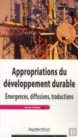Bertrand.pt - Appropriations Du Développement Durable ; Émergences, Diffusions, Traductions