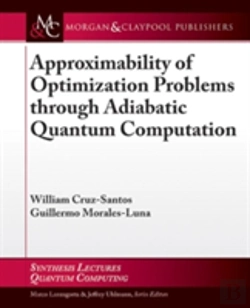 Bertrand.pt - Approximability Of Optimization Problems Through Adiabatic Quantum Computation