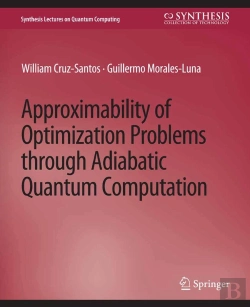 Bertrand.pt - Approximability Of Optimization Problems Through Adiabatic Quantum Computation