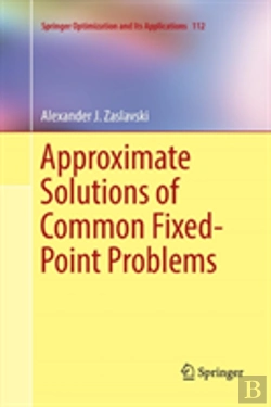 Bertrand.pt - Approximate Solutions Of Common Fixed-Point Problems