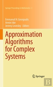Approximation Algorithms For Complex Systems