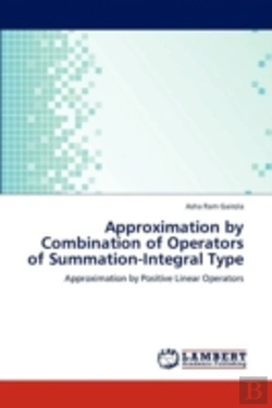 Bertrand.pt - Approximation By Combination Of Operators Of Summation-Integral Type