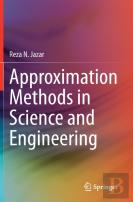 Approximation Methods In Science And Engineering
