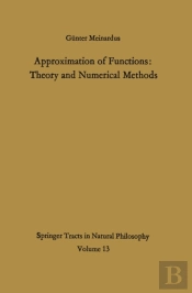 Approximation Of Functions: Theory And Numerical Methods