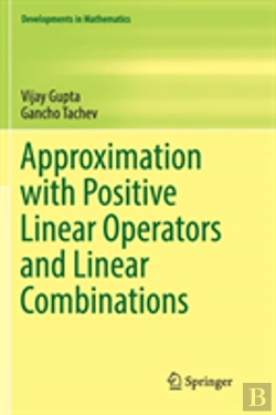 Bertrand.pt - Approximation With Positive Linear Operators And Linear Combinations