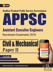 Appsc (Assistant Executive Engineers) Civil & Mechanical Engineering (Common) Paper Ii Includes 2 Mock Tests