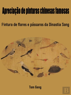 Bertrand.pt - Apreciação De Pinturas Chinesas Famosas
