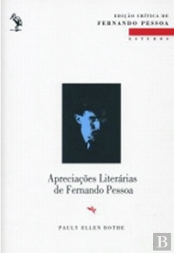 Bertrand.pt - Apreciações Literárias de Fernando Pessoa