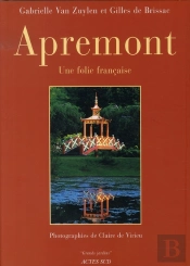 Apremont ; Une Folie Française