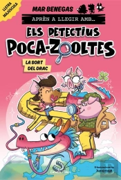 Aprén A Llegir Amb Els Detectius Poca-Zooltes 6. La Sort Del Drac