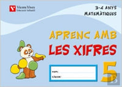 Bertrand.pt - Aprenc Amb Les Xifres Q5 (3-4 Anys)