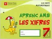 Aprenc Amb Les Xifres Q7 (5-6 Anys)