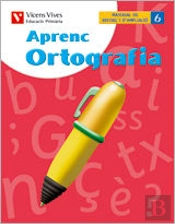 Aprenc Ortografia 6 Balears. Llengua I Literatura