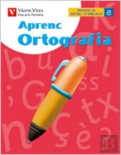 Aprenc Ortografia 8 Comunitat Valenciana. Llengua I