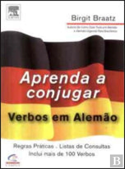 Bertrand.pt - Aprenda a Conjugar Verbos em Alemão