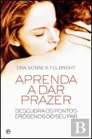 Aprenda a Dar Prazer