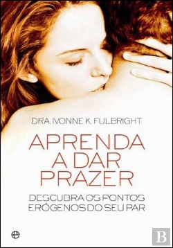 Bertrand.pt - Aprenda a Dar Prazer