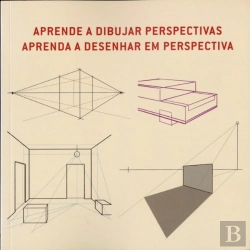 Bertrand.pt - Aprenda A Desenhar Em Perspectiva / Aprende A Dibujar Perspectivas (Português/Inglês/Espanhol/Italiano)