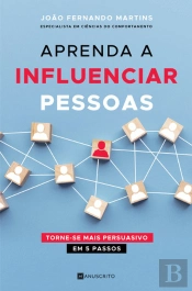 Aprenda a Influenciar Pessoas
