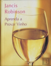 Aprenda a Provar Vinho