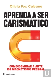Aprenda a Ser Carismático