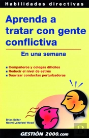Aprenda A Tratar Con Gente Conflictiva
