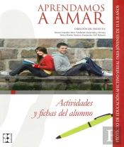 Aprendamos A Amar 15-18. Actividades Y Fichas Del Alumno
