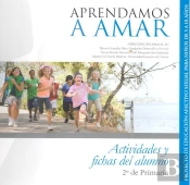 Aprendamos A Amar 5-10. Cuaderno Del Alumno 2º De Primaria