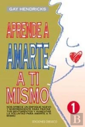Aprende A Amarte A Ti Mismo