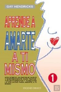 Bertrand.pt - Aprende A Amarte A Ti Mismo