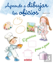 Aprende A Dibujar Los Oficios