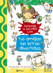 Aprende A Escribir Con Tus Amigas Las Letras Divertidas