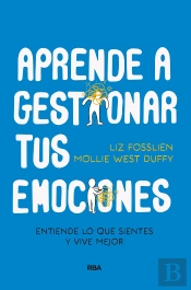 Aprende A Gestionar Tus Emociones