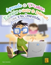 Aprende a Pintar Escrever e Usar a Internet com o Teu Computador