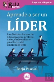Aprende A Ser Un Lider